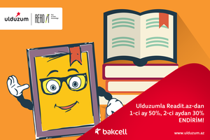 Грандиозная кампания от Readit.az и программы «Ulduzum»: Читайте книги с 50% скидкой